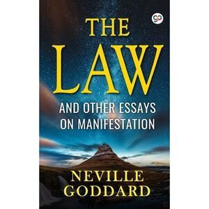 The Law -- Neville Goddard